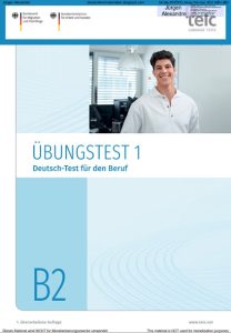 ÜBUNGSTEST 1 Deutsch-Test für den Beruf